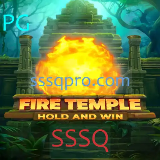 Descubra o Fascinante Mundo do Jogo FireTemple e a Estratégia SSSQ